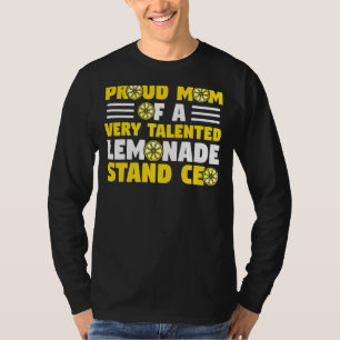Lemon Juice Business Proud Mama eines Limonade-Sta T-Shirt
