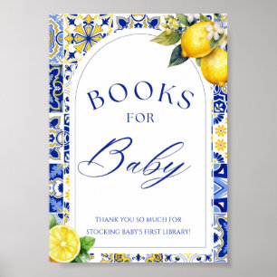 Lemon Mediterranean Books for Baby Sign Poster