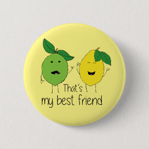 Lemon und Limone BESTE FREUNDIN der besten Freunde Button