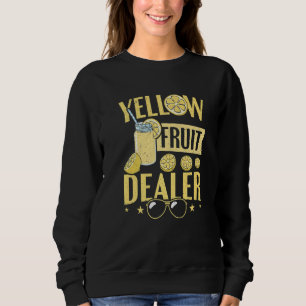 Lemon Yellow Fruit Dealer Lemonade Stand Sweatshirt