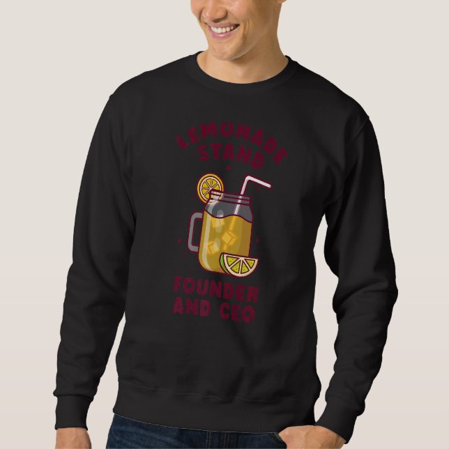 Lemonade Stand Lemon Juice Citrus Gründer und CEO Sweatshirt (Vorderseite)