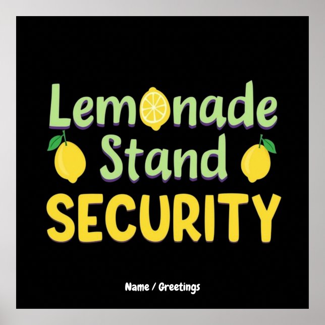Lemonade Stand Security Funny Summer Citrus CEO  Poster (Vorne)