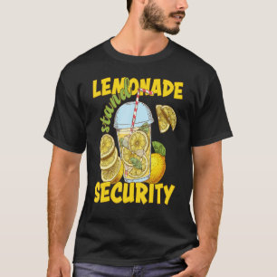 Lemonade Stand Security Lemon Juice Summer Refresh T-Shirt