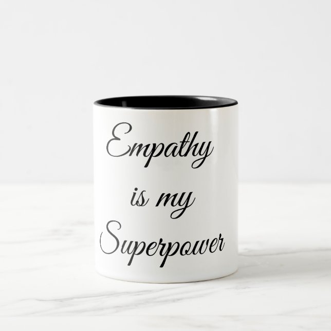 L'empathie est ma superpuissance Mug (Centre)