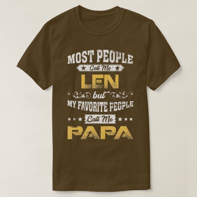 LEN Name Meine Lieblings-Leute nennen mich Papa T-Shirt (Design vorne)