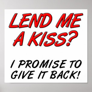 Lend Me a Kiss Lustiger Poster
