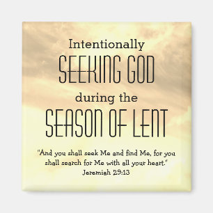 Lent Season SUEKING GOD Magnet