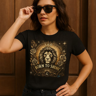 Leo "Geboren zu Shine" T - Shirt