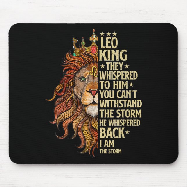 Leo King They Whispered To Him You Cant With Stand Mousepad (Vorne)