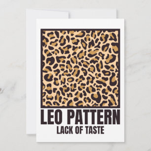 Leo Muster Bad Taste Fashion Victim Einladung