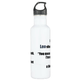 Leo Spaß & Inspirierend Design Täglich Sport oder  Edelstahlflasche
