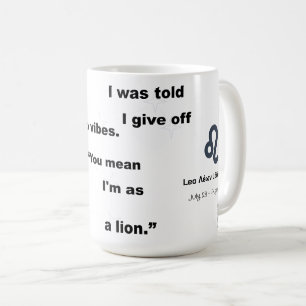 Leo Star Sign Witty Text für den Alltag oder Gesch Kaffeetasse