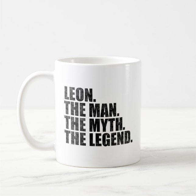 Leon name, Leon The Man The Myth The Legend Kaffeetasse (Links)