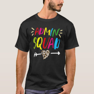 Leopard Admin Squad School Admin Assistentin Admin T-Shirt
