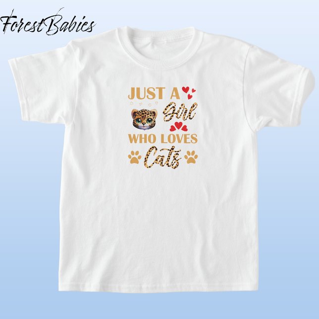 Leopard Animal Print Schriftart, Mädchen, die Katz T-Shirt (Cute Leopard Kitten, Wild Kitty, Feline Animal Print Font, Just A Girl Who Loves Cats T-shirt 🐆)