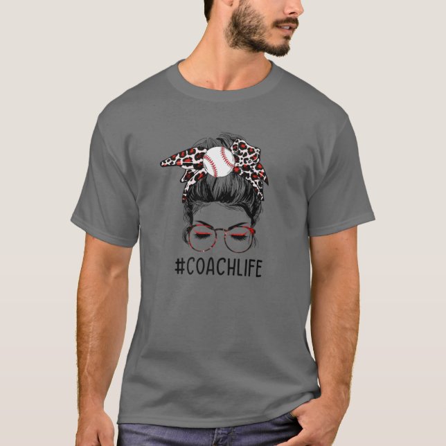 Leopard Ball Coach Life Messy Bun Game Day Mütter T-Shirt (Vorderseite)