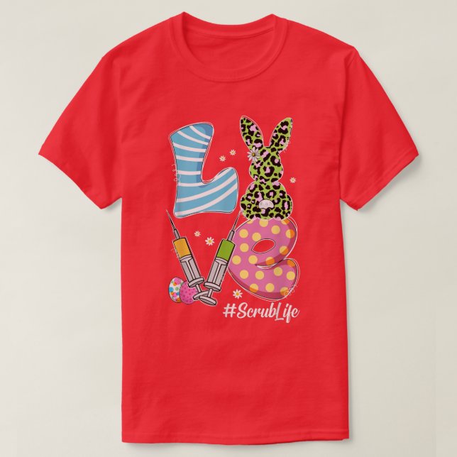 Leopard Bunny LIEBE Scrub Leben Sonniges Osterfest T-Shirt (Design vorne)