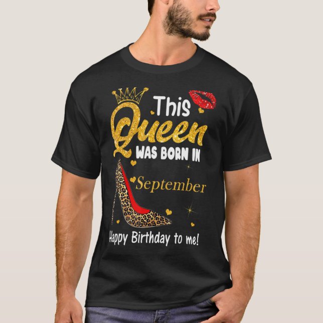 Leopard Diese Königin Geboren im September Happy B T-Shirt (Vorderseite)