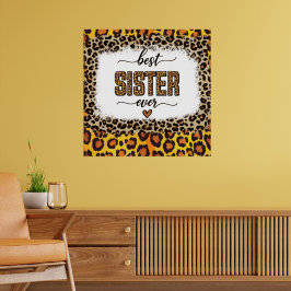 Leopard Druck für die beste Schwester Poster