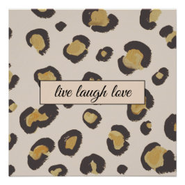 Leopard-Druckplakat für Live-Lachen Liebe Poster