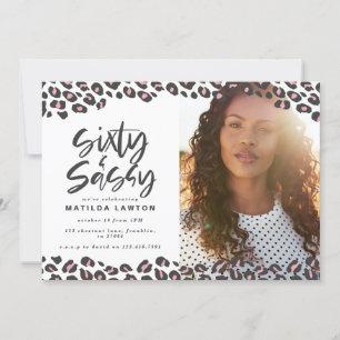Leopard druckt sechzig und sassy 60. Geburtstag Fo