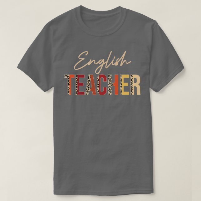 Leopard Englischer Lehrer Herbst Herbstliebhaber T T-Shirt (Design vorne)