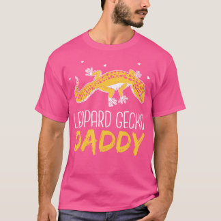 Leopard Gecko Daddy Lizards Reptile Lizard Leopard T-Shirt