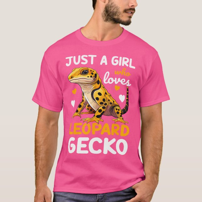 Leopard Gecko Just A Girl Liebe Geckos T-Shirt (Vorderseite)