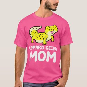 Leopard Gecko Mama Lizard Reptile Mutter Leopard G T-Shirt
