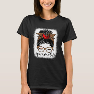 Leopard Gumma Life bleicht unheimlich Bun Mother D T-Shirt