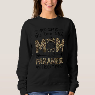 Leopard Ich habe zwei Titel Mama Paramedic Mot Sweatshirt