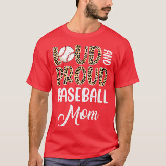 Leopard Loud Proud American Baseball Mama T-Shirt