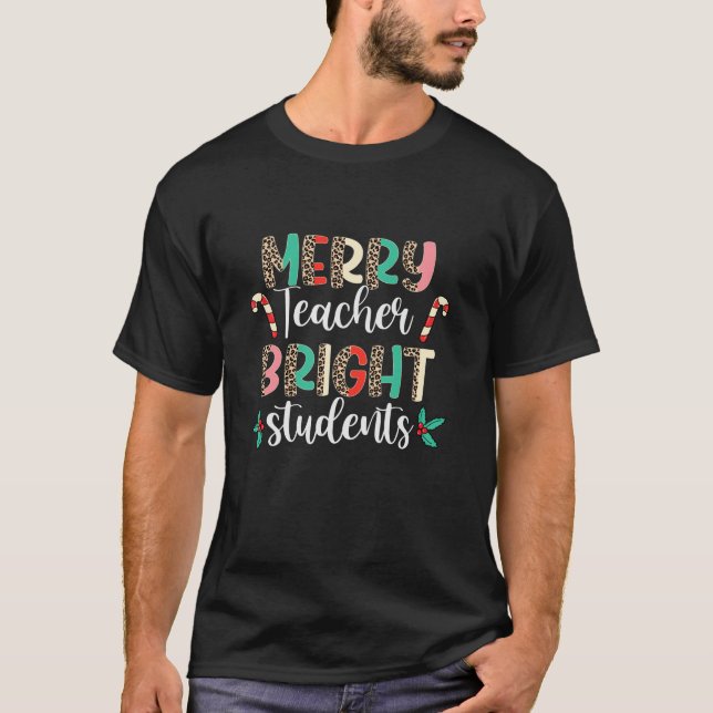 Leopard Merry Teacher Bright Student Funny Christm T-Shirt (Vorderseite)