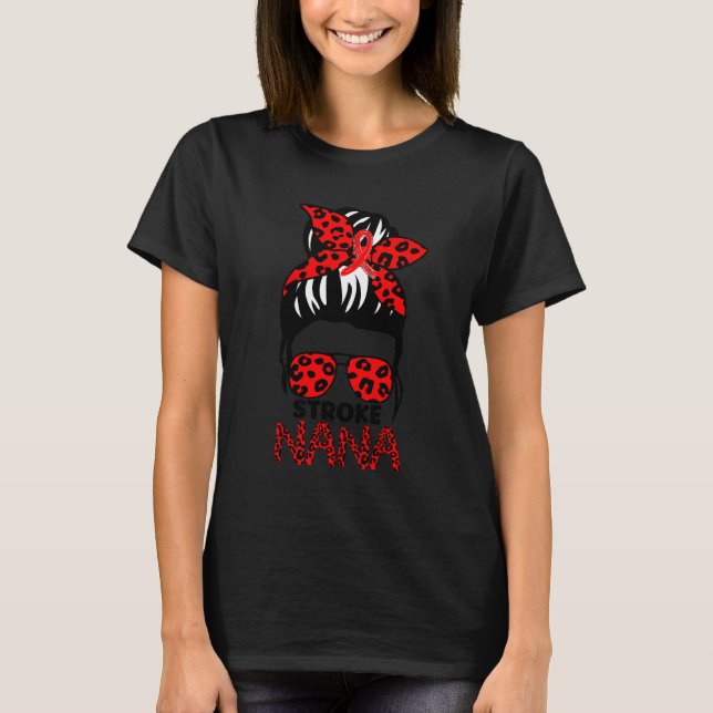 Leopard Messy Hair Bun Stroke Awareness Survivor N T-Shirt (Vorderseite)