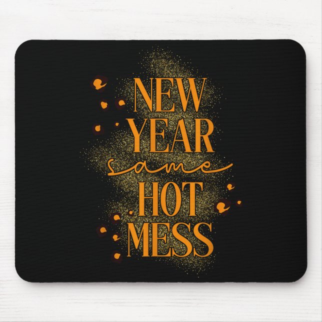 Leopard New Year Same Hot Mess New Year's Eve Reso Mousepad (Vorne)