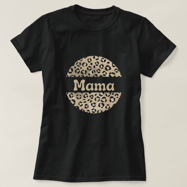 Leopard Pattern Mama T-Shirt (Design vorne)