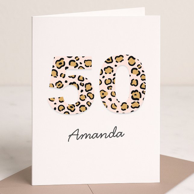Leopard Print 50 Modern Cute | Name 50th Birthday Karte (Von Creator hochgeladen)
