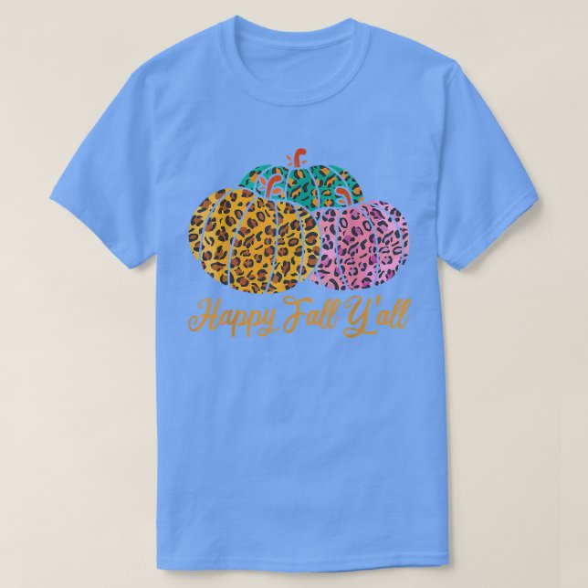Leopard Pumpkin glücklich Fall Yall Herbst Pumpkin T-Shirt (Design vorne)