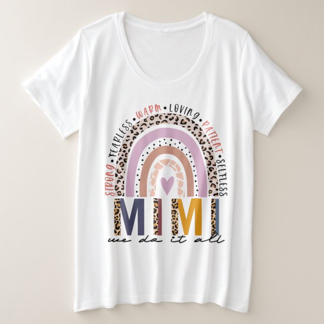 Leopard Rainbow Mimi Life, gesegnet Mimi Große Größe T-Shirt (Design vorne)