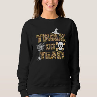 Leopard Skin Teacher School Niedlich Trick oder Te Sweatshirt