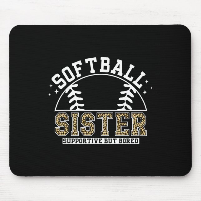 Leopard Softll Sister Supportive But Bored Softll  Mousepad (Vorne)