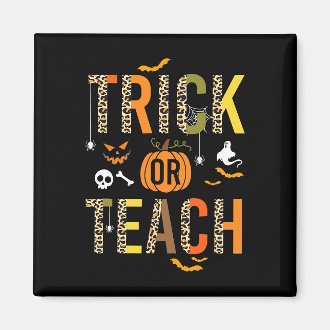 Leopard Trick oder Teach Halloween School Fall Aut Magnet (Vorne)