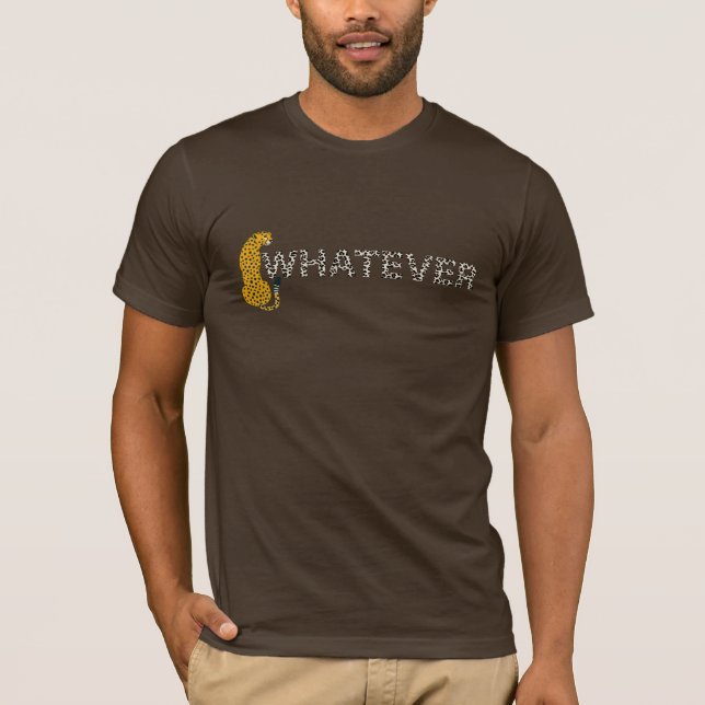 Leopard, was auch immer, Leopard Print, Funny Hips T-Shirt (Vorderseite)