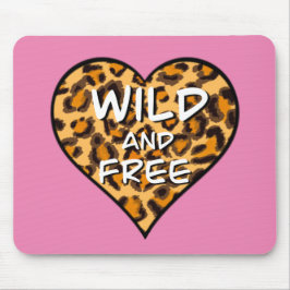 Leoparddruck | Wild und freies Herz | LIEBE Mousepad