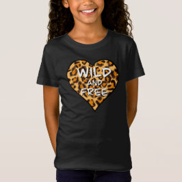 Leoparddruck | Wild und freies Herz | LIEBE T - SH T-Shirt