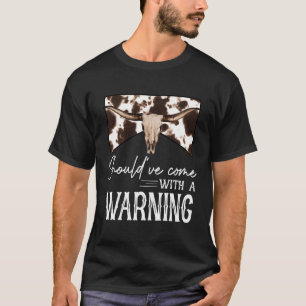 Leopardenkuhschädel hätte eine Warnung haben solle T-Shirt
