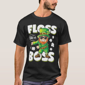 Leprechaun-Floss-like-A-Boss-St-Patricks-Day-Funny T-Shirt