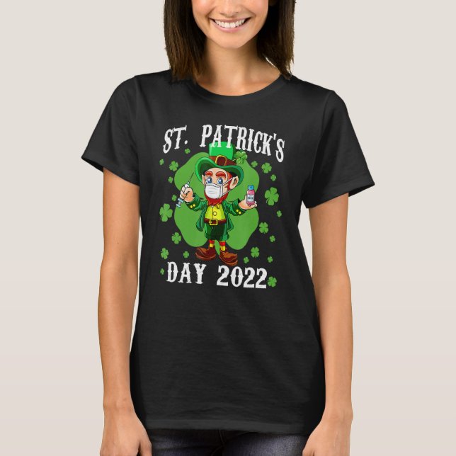 Leprechaun Fully geimpft Funny Saint Patrick's T-Shirt (Vorderseite)