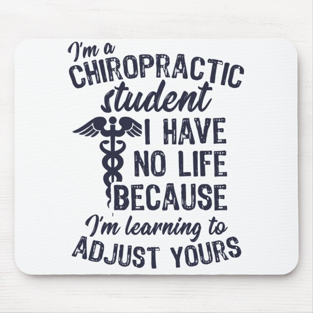 Lernen, Ihr Leben anzupassen, Chiropraktor Mousepad (Vorne)