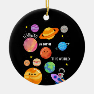 Lernen ist aus dieser Welt der Weltraumwissenschaf Keramik Ornament